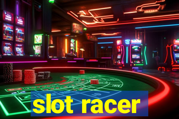 slot racer