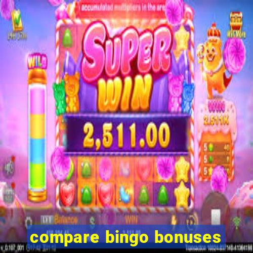 compare bingo bonuses