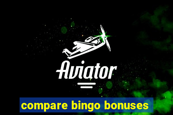 compare bingo bonuses