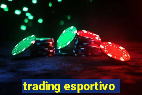 trading esportivo