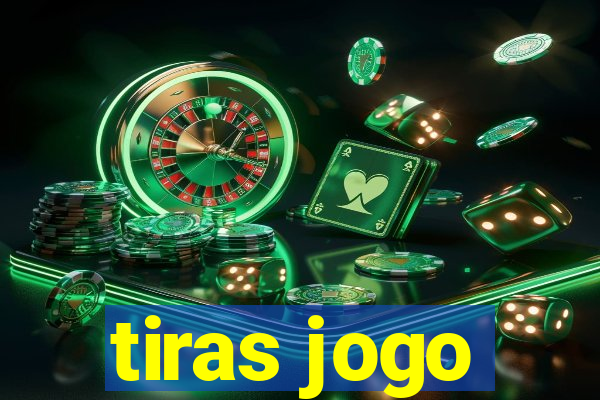 tiras jogo