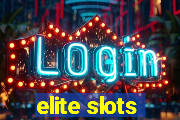 elite slots