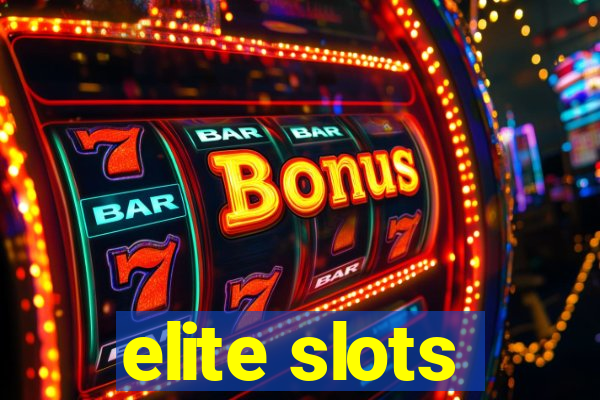 elite slots