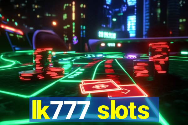 lk777 slots