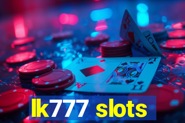 lk777 slots