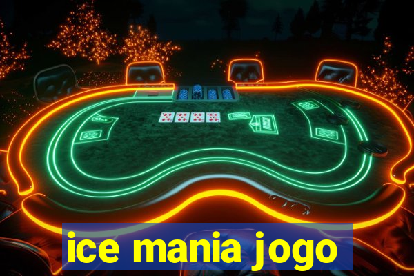 ice mania jogo