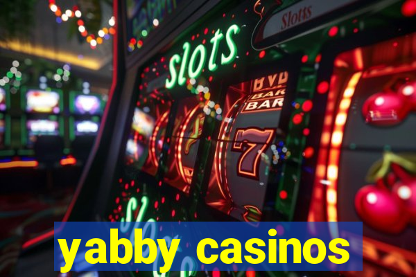 yabby casinos