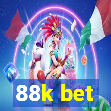 88k bet