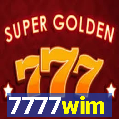 7777wim