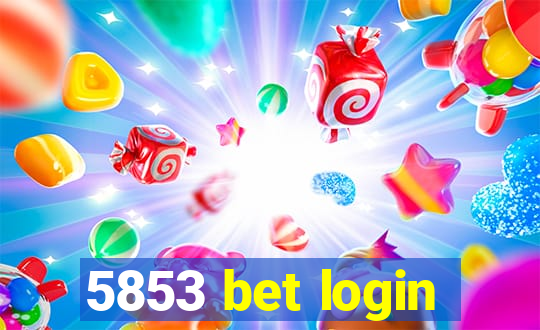 5853 bet login