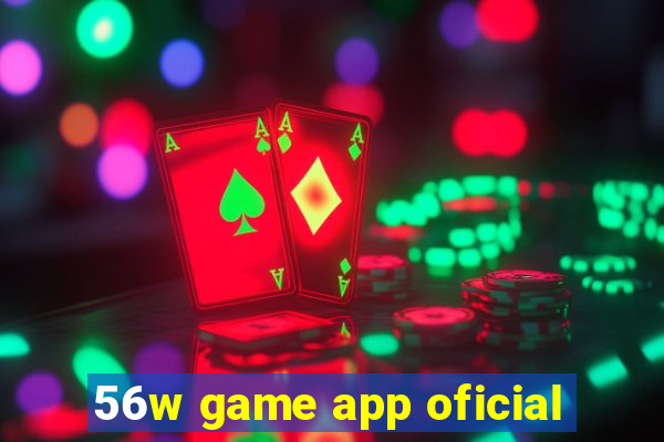 56w game app oficial