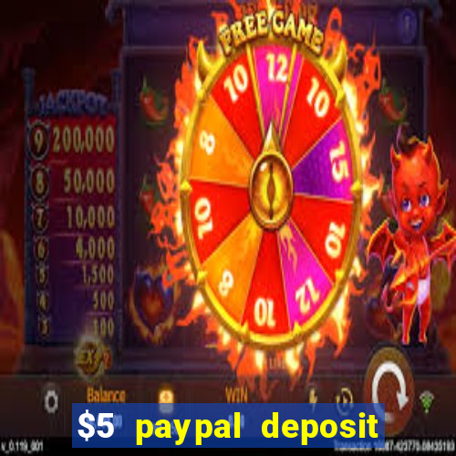 $5 paypal deposit casino nz