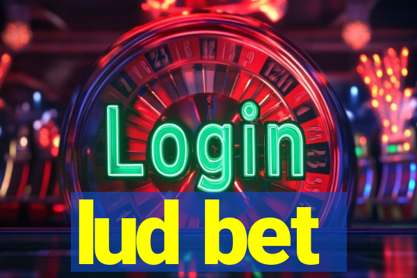 lud bet