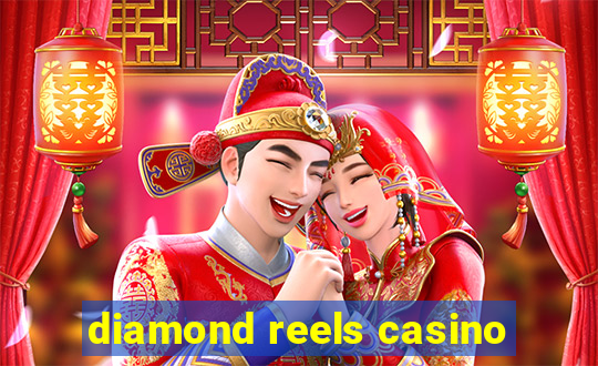 diamond reels casino