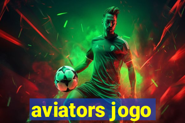 aviators jogo