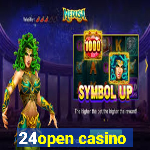 24open casino