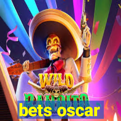 bets oscar