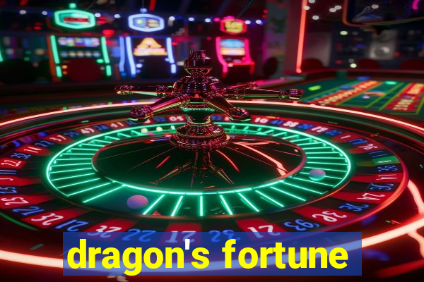 dragon's fortune