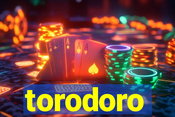 torodoro