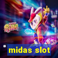 midas slot