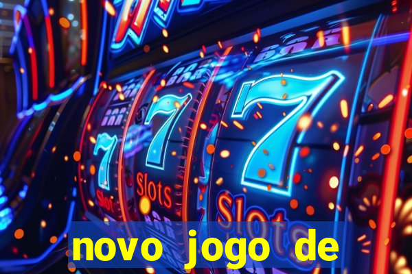 novo jogo de ganhar dinheiro