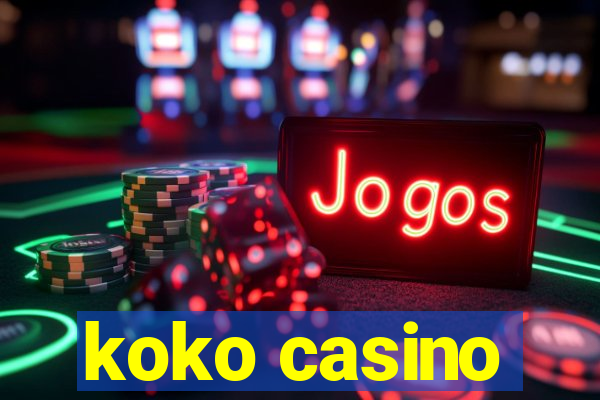 koko casino