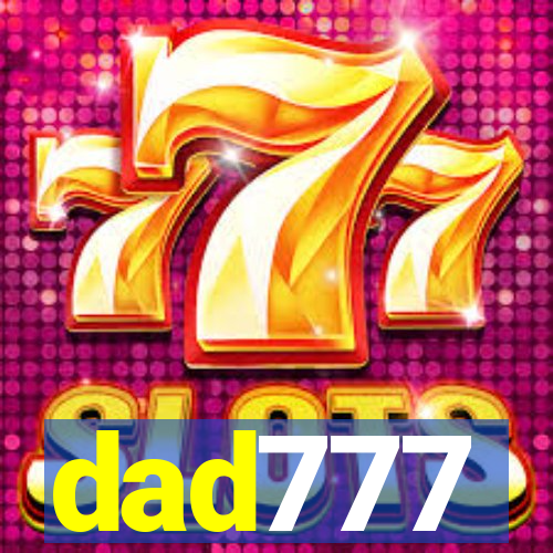 dad777