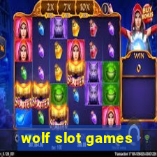 wolf slot games