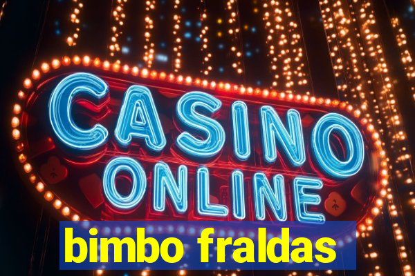 bimbo fraldas