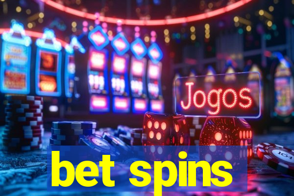 bet spins