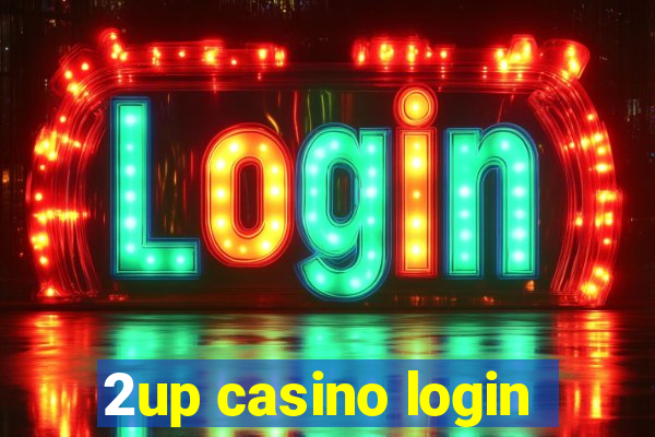 2up casino login