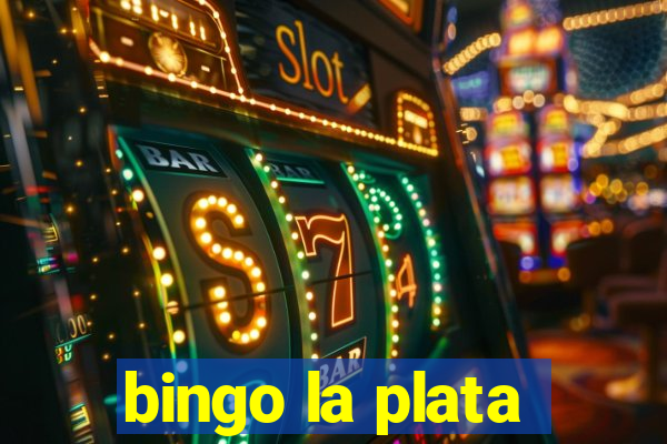 bingo la plata