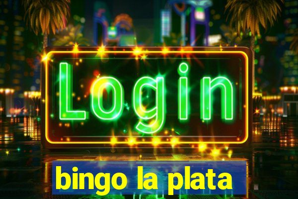 bingo la plata