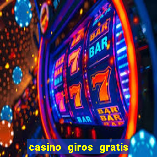 casino giros gratis sem deposito