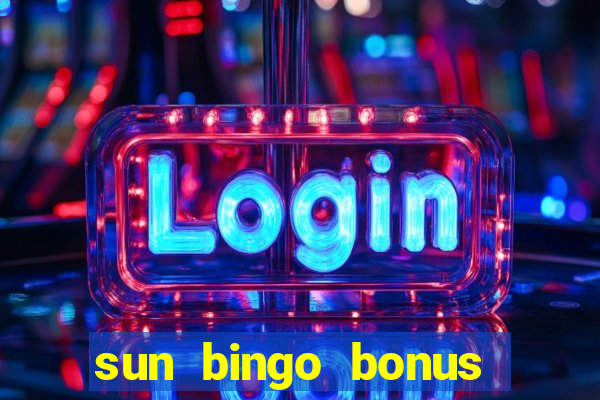 sun bingo bonus terms and conditions