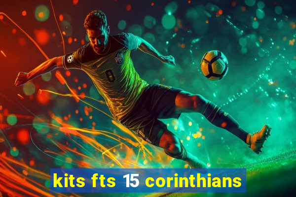 kits fts 15 corinthians