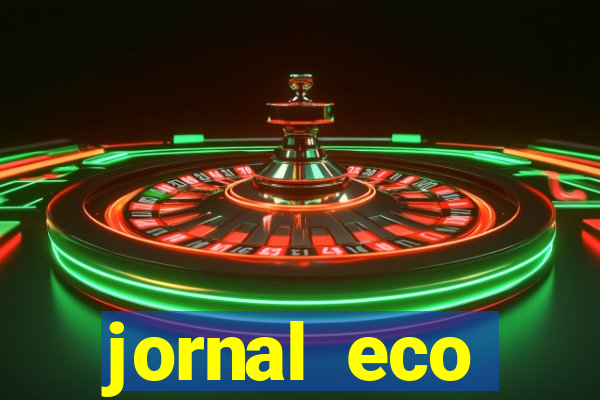 jornal eco paramirim hoje