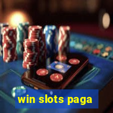 win slots paga