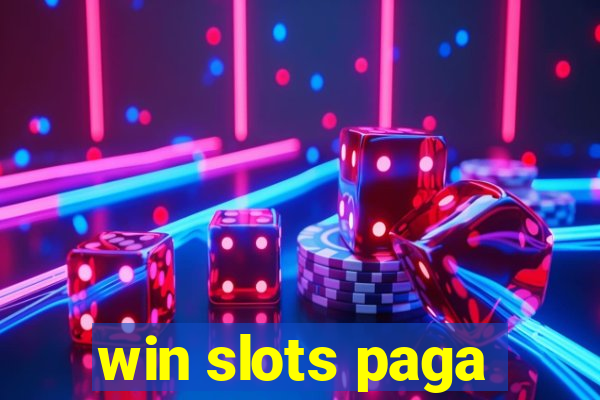 win slots paga