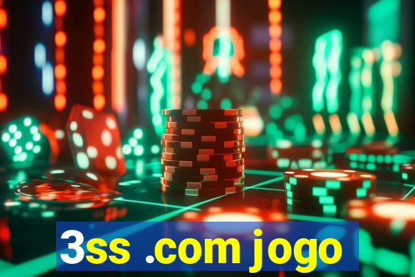 3ss .com jogo