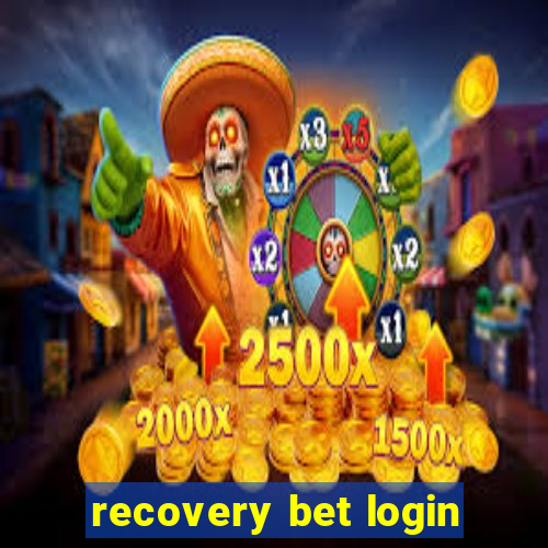 recovery bet login