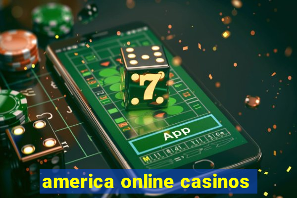 america online casinos