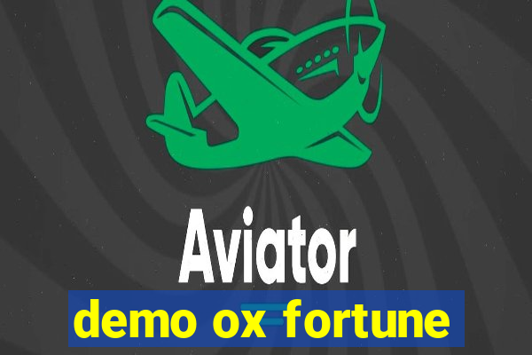 demo ox fortune