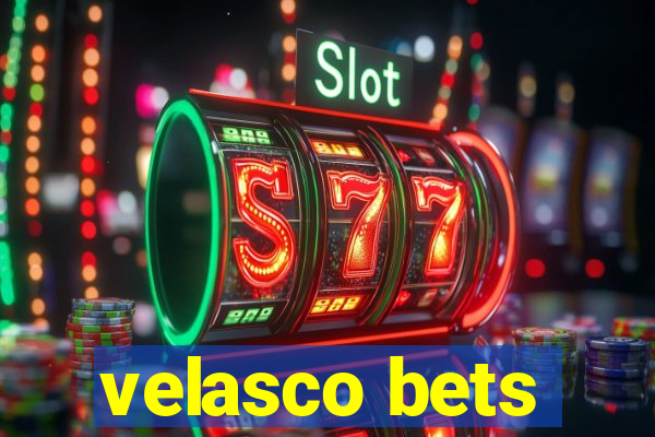 velasco bets