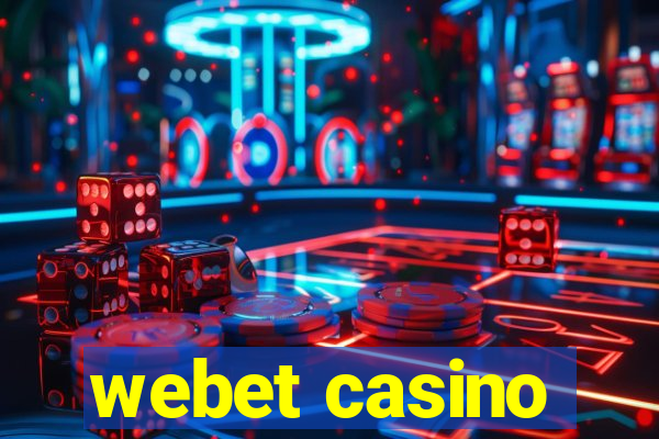 webet casino