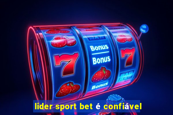 lider sport bet é confiável