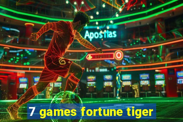 7 games fortune tiger