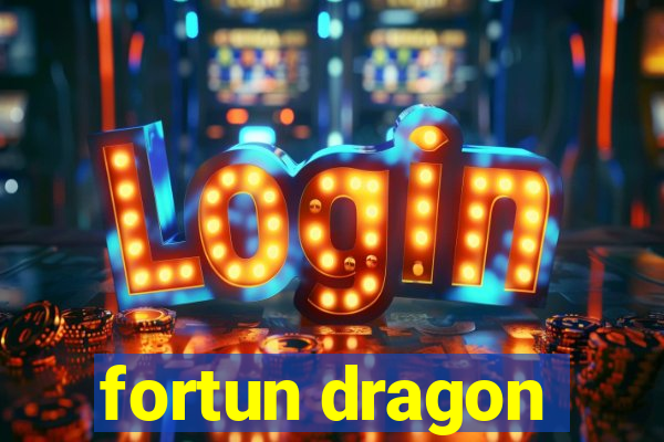 fortun dragon