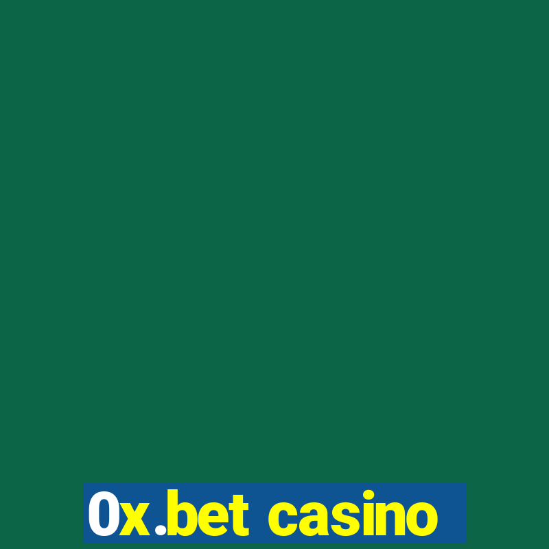 0x.bet casino