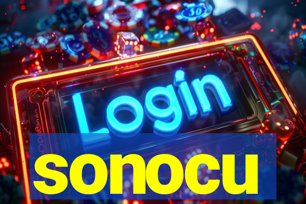 sonocu